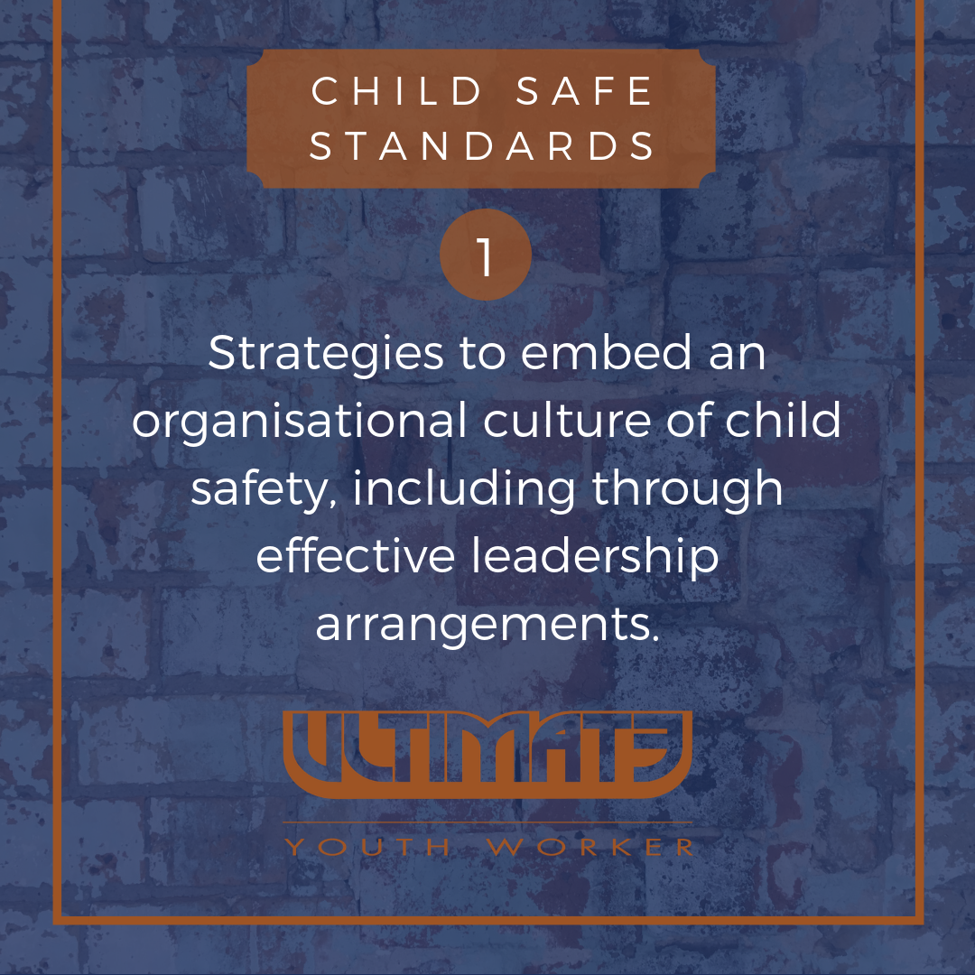 Child Safe Standard One