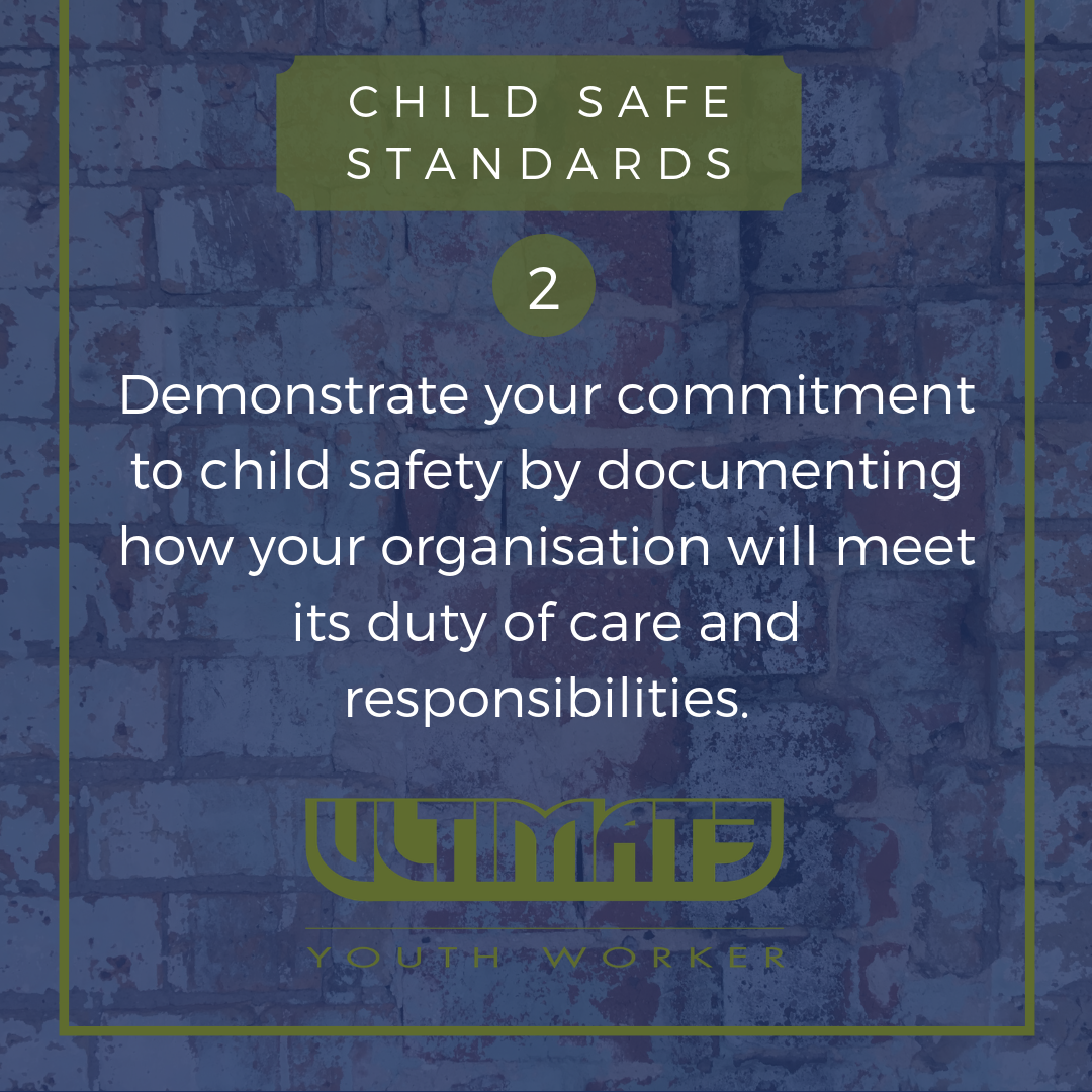 Child Safety Standard Two