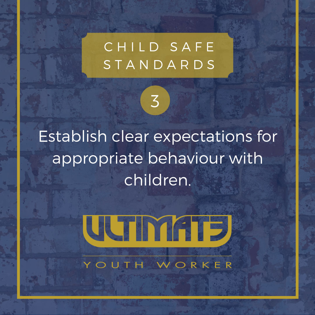 Child Safety Standard Three