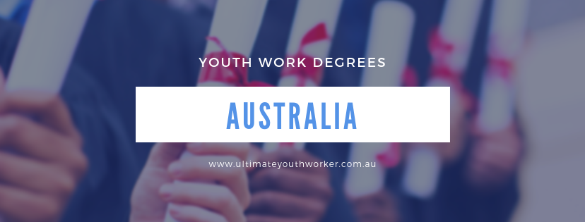 Youth Work Degrees Australia