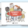 Anxiety Solutions for Kids: 50 ways to ride the wave
