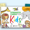 Strength Cards for Kids