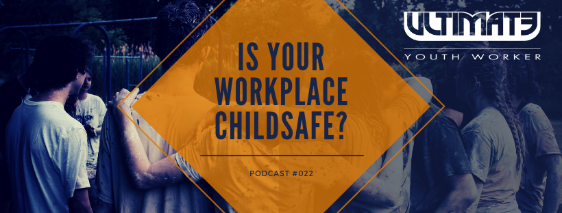 Is your workplace ChildSafe?