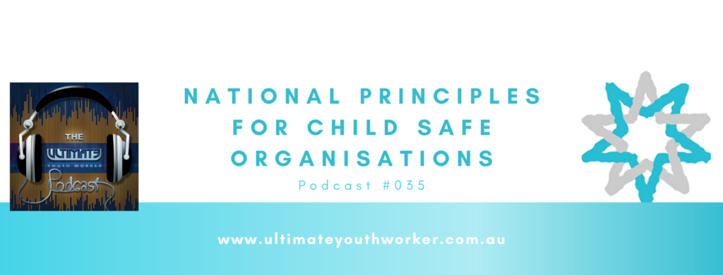 National Principles for Child Safe Organisations