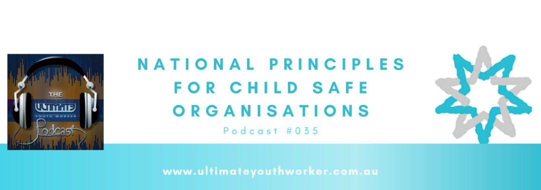 National Principles for child safe organisations